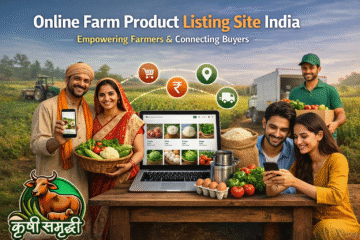 Online Farm Product Listing Site India Empowering Farmers & Connecting Buyers