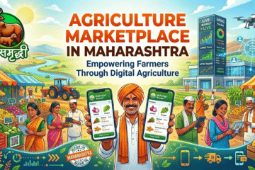 Agriculture Marketplace in Maharashtra – Empowering Farmers Through Digital Agriculture
